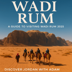 Wadi Rum Guide Book